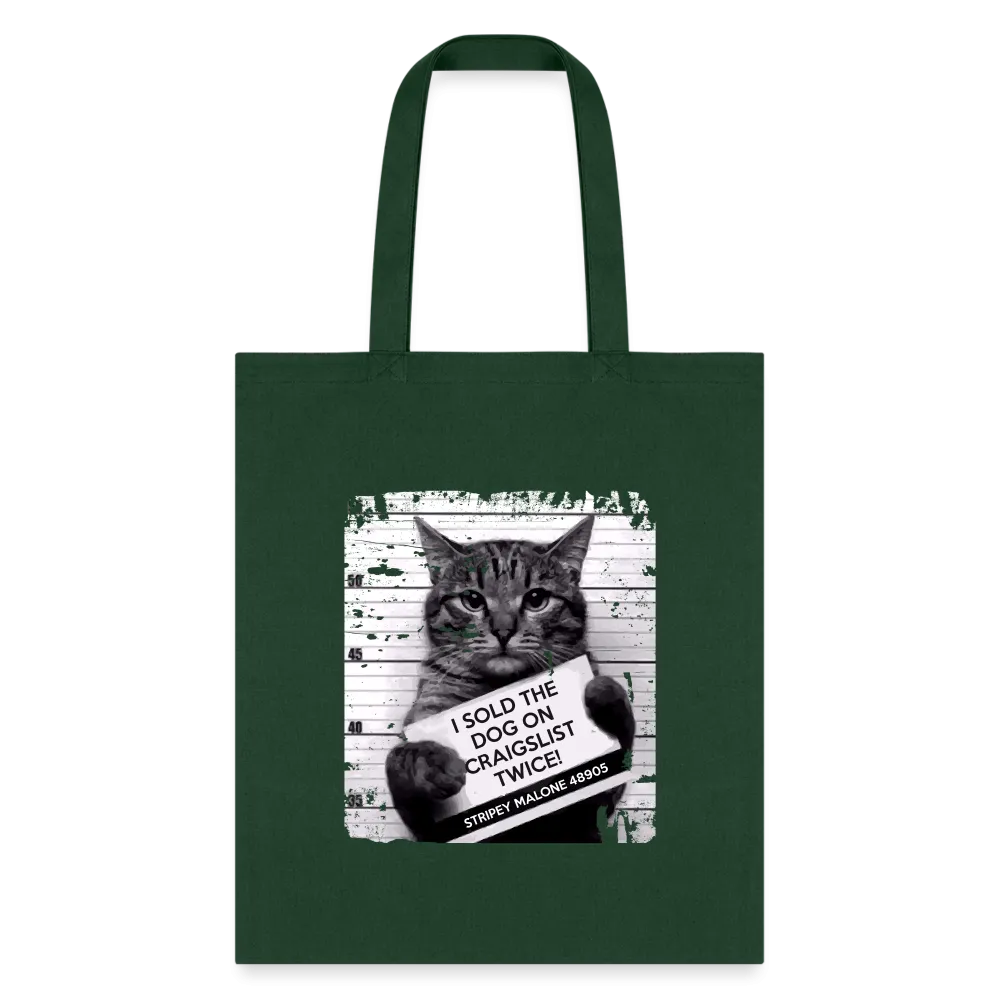 I Sold The Dog On Craigslist Twice! Tote Bag